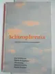 【書寶二手書T4／大學理工醫_KFV】Schizophrenia: Concepts and Clinical Management_Eve C. Johnstone, Martin S. Humphreys, Fiona H. Lang, Stephen M. Lawrie, Robert