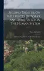 Second Treatise On The Effects Of Borax And Boric Acid On The Human System: