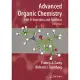 Advanced Organic Chemistry: Part B: Reactions and Synthesis