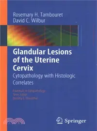 在飛比找三民網路書店優惠-Glandular Lesions of the Uteri