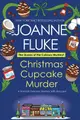 Christmas Cupcake Murder: A Festive & Delicious Christmas Cozy Mystery
