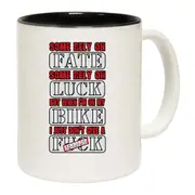 Cycling Some Rely On Fate Bicycle Mug Cup