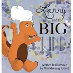 LARRY AND THE BIG WIND