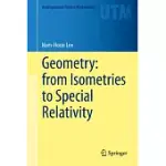 GEOMETRY: FROM ISOMETRIES TO SPECIAL RELATIVITY
