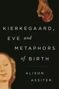 在飛比找博客來優惠-Kierkegaard, Eve and Metaphors