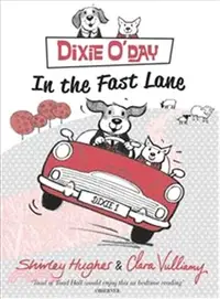 在飛比找三民網路書店優惠-Dixie O'Day: In The Fast Lane