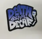 Dutch Bros Sticker February 26, 2025 Surprise Drop Death Before Decaf