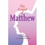 THE GOSPEL OF MATTHEW: A COMMENTARY