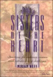 Sisters of the Heart by Miriam Neff: New