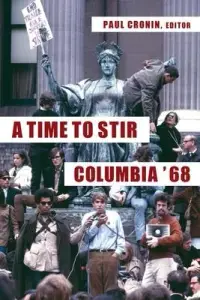 在飛比找博客來優惠-A Time to Stir: Columbia ’’68