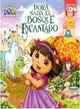 Dora salva el Bosque Encantado / Dora Saves the Enchanted Forest
