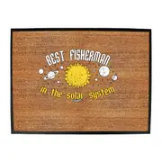 Fishing Dw Best Fisherman In The Solar System - Funny Novelty Doormat Man Cave Floor mat