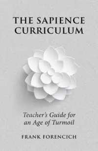 在飛比找博客來優惠-The Sapience Curriculum: Teach