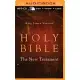 Holy Bible: King James Version The New Testament