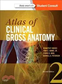 在飛比找三民網路書店優惠-Atlas of Clinical Gross Anatom