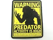 Predator Activity is High Airsoft Paintball PVC Morale Patch