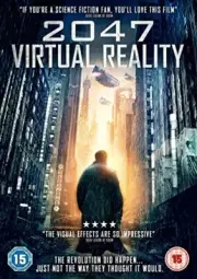 2047 - Virtual Reality [DVD]