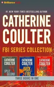 FBI Thriller Series Catherine Coulter SPLIT SECOND BACKFIRE BOMB SHELL New