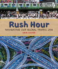 在飛比找誠品線上優惠-Rush Hour: Navigating Our Glob