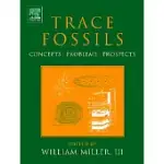 TRACE FOSSILS: CONCEPTS, PROBLEMS, PROSPECTS