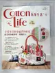 【書寶二手書T1／美工_DGL】Cotton Life 玩布生活 No.4-33件入門到中階的冬日手作品_Cotton Life編輯部