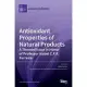 Antioxidants Properties of Natural Products: A Themed Issue in Honor of Professor Isabel C.F.R. Ferreira