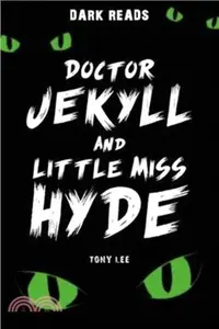 在飛比找三民網路書店優惠-Doctor Jekyll and Little Miss 