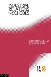 Industrial Relations in Schools by Mike Ironside (English) Paperback Book