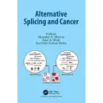 ALTERNATIVE SPLICING AND CANCER