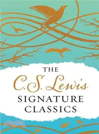 在飛比找三民網路書店優惠-The C. S. Lewis Signature Clas