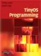 在飛比找三民網路書店優惠-TinyOS Programming