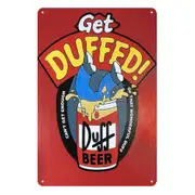 Beer Get Duffed Duff Drink Tin Metal Sign Rustic Bar Man Cave Vintage