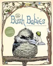 May Gibbs: Bush Babies