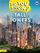 BBC Earth Do You Know...? Level 1: Tall Towers