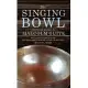 The Singing Bowl