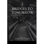 BRIDGES TO TOMORROW