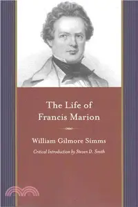 在飛比找三民網路書店優惠-The Life of Francis Marion