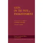 STEPS ON THE PATH TO ENLIGHTENMENT: A COMMENTARY ON TSONGKHAPA’S LAMRIM CHENMO: KARMA