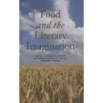 FOOD AND THE LITERARY IMAGINATION