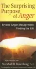 The Surprising Purpose of Anger: Beyond Anger Management: Finding the Gift (Pape