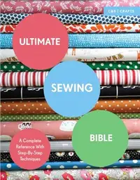 在飛比找三民網路書店優惠-Ultimate Sewing Bible ─ A Comp