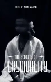 The Secrets of Personality by Chloe Martin Paperback Book