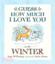 Guess How Much I Love You in the Winter (平裝本)