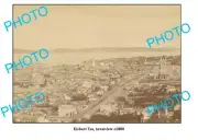OLD 6 x 4 PHOTO HOBART TASMANIA PANORAMA OF TOWN c1880