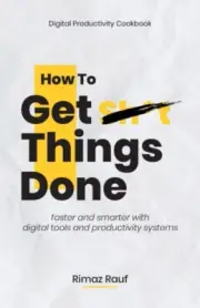 Rauf - How to Get Sht Things Done The Ultimate Digital Productivity - S555z
