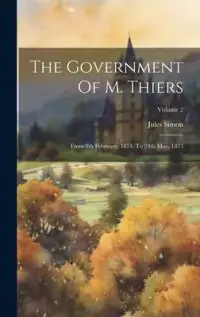 在飛比找博客來優惠-The Government Of M. Thiers: F