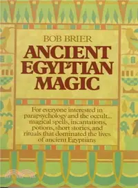 在飛比找三民網路書店優惠-Ancient Egyptian Magic ─ Spell