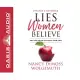 Lies Women Believe: And the Truth That Sets Them Free