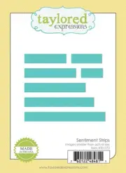 Taylored Expression SENTIMENT STRIPS Dies, New