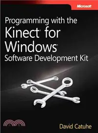 在飛比找三民網路書店優惠-Programming With the Kinect fo